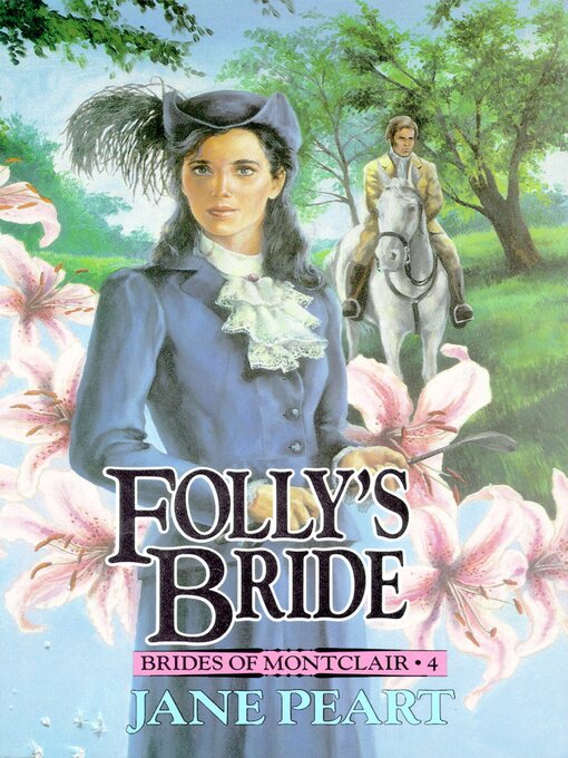 Title details for Folly's Bride by Jane  Peart - Wait list